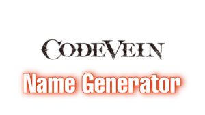 Code Vein Name Generator