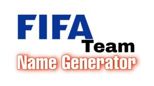 Fifa Team Name Generator