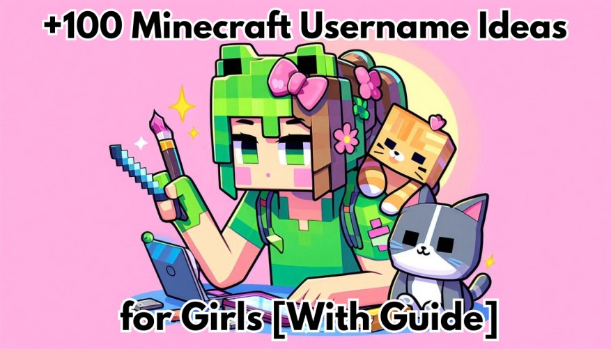 Minecraft Username Ideas for Girls